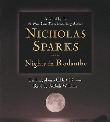 Nights in Rodanthe - Sparks, Nicholas, and Williams, JoBeth (Read by)