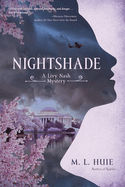 Nightshade: A Livy Nash Mystery