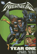 Nightwing: Year One - Dixon, Chuck, and Beatty, Scott