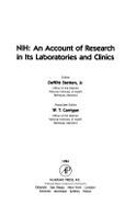 Nih: An Account of Research in Its Laboratories and Clinics