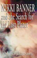 Nikki Banner and the Search for the Lost Planet