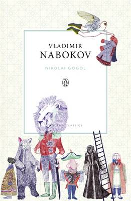 Nikolai Gogol - Nabokov, Vladimir