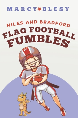 Niles and Bradford: Football Fumbles - Blesy, Marcy