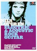 Nils Lofgren: Electric and Acoustic Rock Guitar