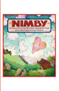 Nimby: An Extraordinary Cloud Who Meets a Remarkable Friend