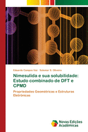 Nimesulida e sua solubilidade: Estudo combinado de DFT e CPMD