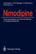 Nimodipine: Pharmacological and Clinical Results in Cerebral Ischemia