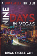Nine Days In Vegas