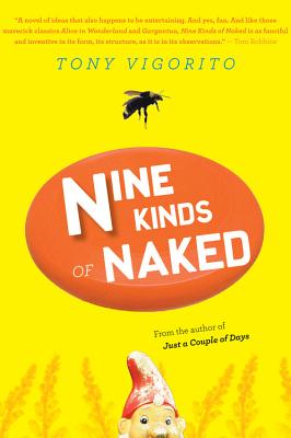 Nine Kinds of Naked - Vigorito, Tony