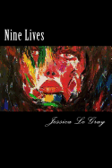 Nine Lives: One Woman's True Story of Survival