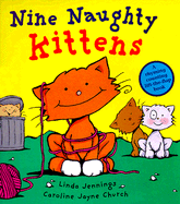 Nine Naughty Kittens