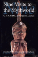 Nine Visits to the Mythworld