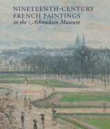 Nineteenth-century French Paintings in the Ashmolean Museum