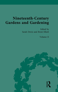 Nineteenth-Century Gardens and Gardening: Volume II: Community