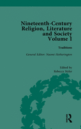 Nineteenth-Century Religion, Literature and Society: Traditions