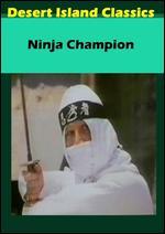 Ninja Champion