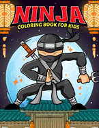 Ninja Coloring Book for Kid: Boy coloring books