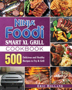 Ninja Foodi Smart XL Grill Cookbook