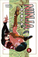 Ninja Girls, Volume 1