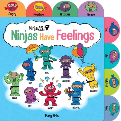 Ninja Life Hacks: Ninjas Have Feelings - Nhin, Mary