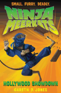 Ninja Meerkats (#4: Hollywood Showd