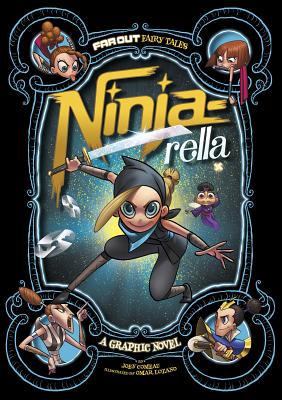 Ninja-rella - Comeau, Joey