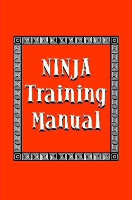 Ninja Training Manual - Kim, Ashida