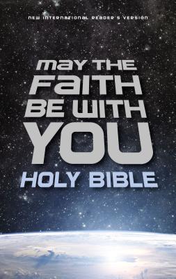 Nirv, May the Faith Be with You Holy Bible, Hardcover - Zondervan