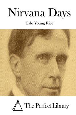 Nirvana Days - The Perfect Library (Editor), and Rice, Cale Young