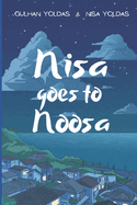 Nisa Goes to Noosa