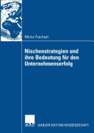 Nischenstrategien Und Ihre Bedeutung F?r Den Unternehmenserfolg