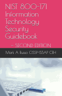NIST 800-171 Information Technology Security Guidebook: Second Edition