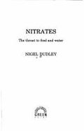 Nitrates: The Threat to Food and Water