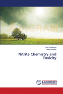 Nitrite Chemistry and Toxicity