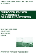 Nitrogen Fluxes in Intensive Grassland Systems