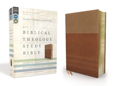 NIV, Biblical Theology Study Bible, Imitation Leather, Tan/Brown, Indexed, Comfort Print: Follow God's Redemptive Plan as It Unfolds Throughout Scripture - Carson, D A (Editor), and Alexander, T Desmond, and Hess, Richard