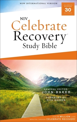Niv, Celebrate Recovery Study Bible, Paperback, Comfort Print - Baker, John (Editor)