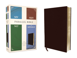 Niv, Nkjv, Nlt, the Message, (Contemporary Comparative) Parallel Bible, Bonded Leather, Burgundy