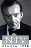 Niv: The Authorized Biography of David Niven