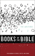 Niv, the Books of the Bible: The Writings, Paperback: Find Wisdom in Stories, Poetry, and Songs