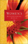 NIV Women's Devotional Bible: Pt. 2: A New Collection of Daily Devotions From Godly Women - Tada, Joni Eareckson (Contributions by), and Shaw, Luci (Contributions by), and Gaither, Gloria (Contributions by)