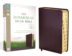 NIV Zondervan Study Bible, Bonded Leather, Burgundy, Indexed: Built on the Truth of Scripture and Centered on the Gospel Message