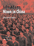 Nixon in China: An Opera in Three Acts