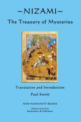 Nizami: The Treasury of Mysteries - Smith, Paul (Translated by), and Nizami