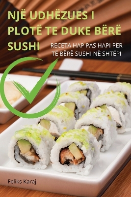 Nj Udhzues I Plot Te Duke Br Sushi - Feliks Karaj