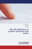 NK Cells Deficiency in Joubert Syndrome and Review