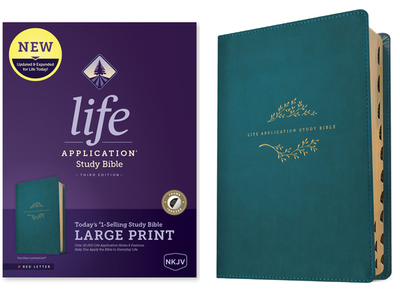 NKJV Life Application Study Bible, Third Edition, Large Print (Leatherlike, Teal Blue, Indexed, Red Letter) - Tyndale (Creator)