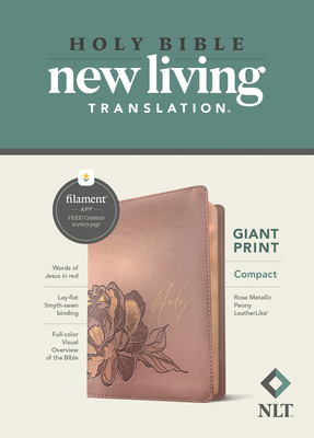 NLT Compact Giant Print Bible, Filament-Enabled Edition (Leatherlike, Rose Metallic Peony, Red Letter) - Tyndale (Creator)