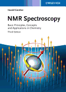 NMR Spectroscopy: Basic Principles, Concepts, and Applications in Chemistry