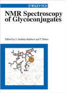 NMR Spectroscopy of Glycoconjugates